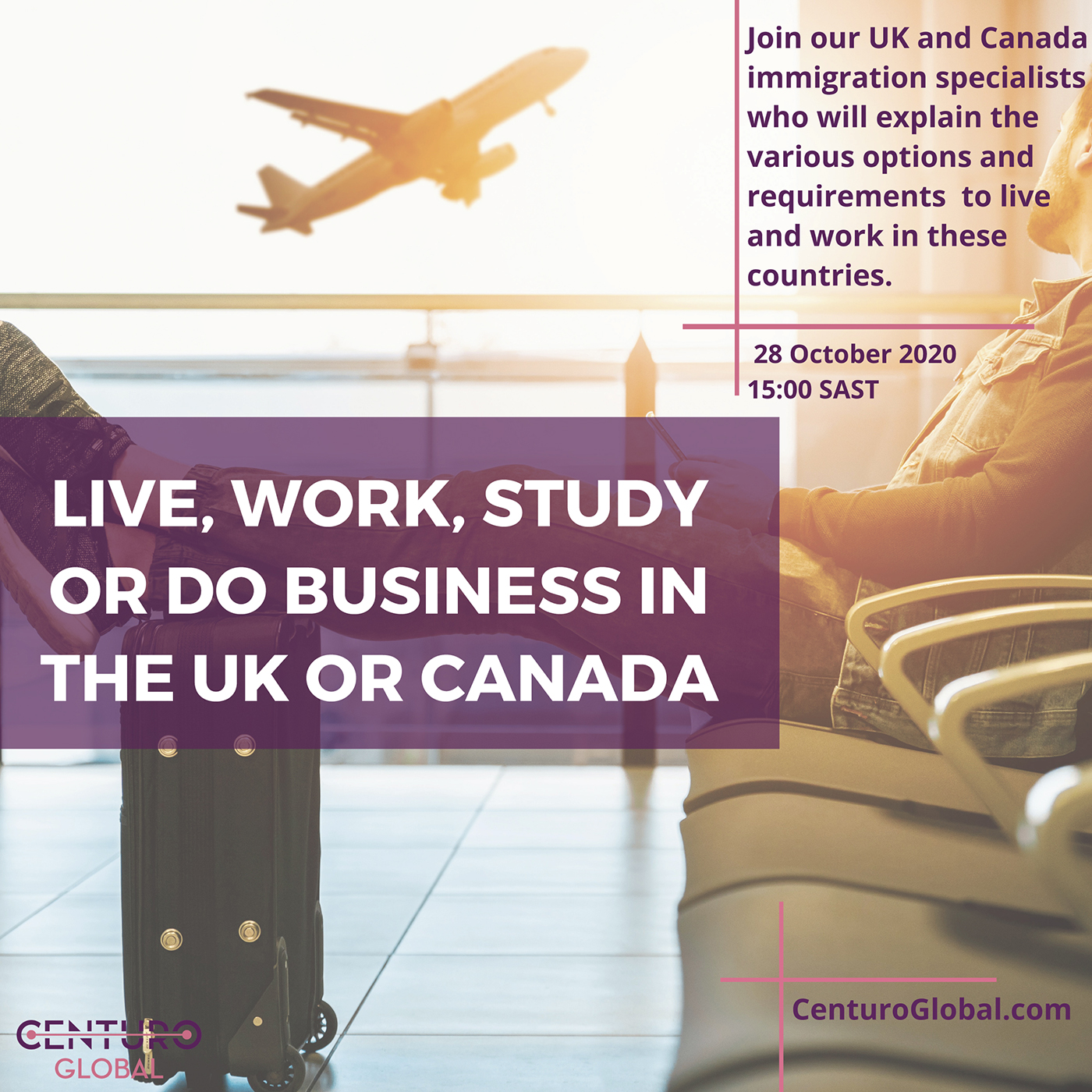 Live, work, Study in the UK or Canada