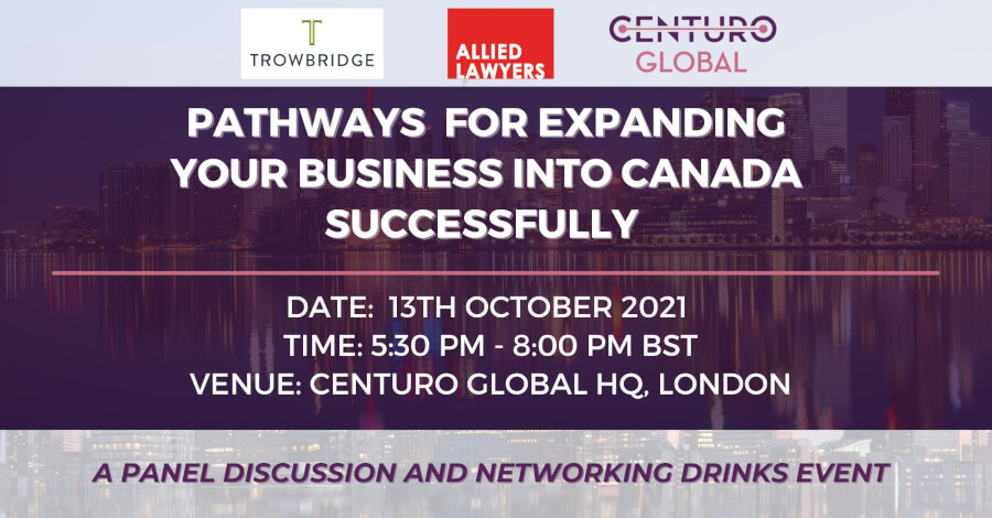 PATHWAYS FOR EXPANDING YOUR BUSINESS INTO CANADA SUCCESSFULLY